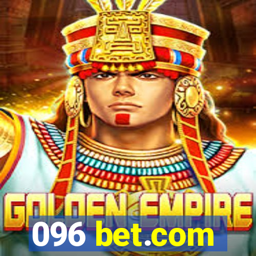 096 bet.com
